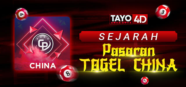 Sejarah Pasaran Togel China