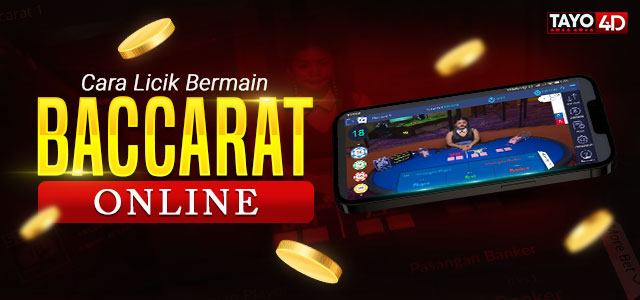 cara licik bermain baccarat