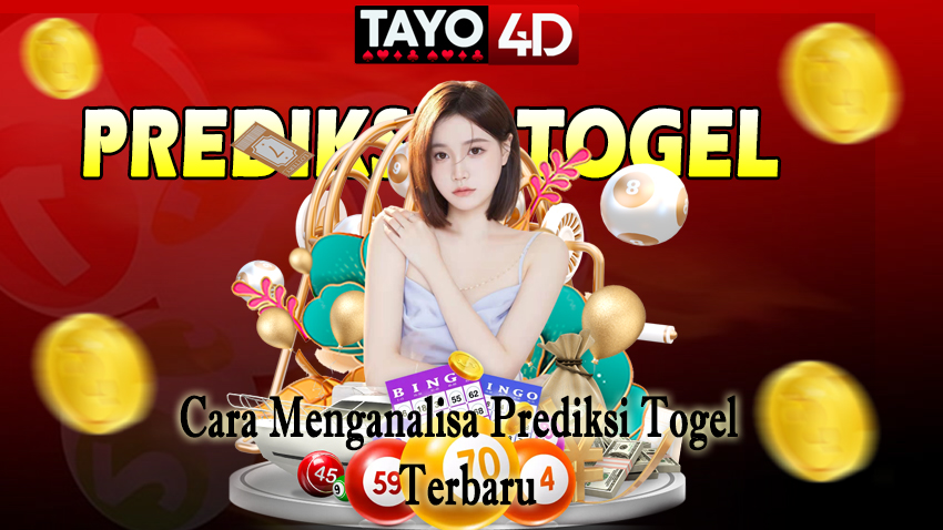 Menganalisa Prediksi Togel Terbaru