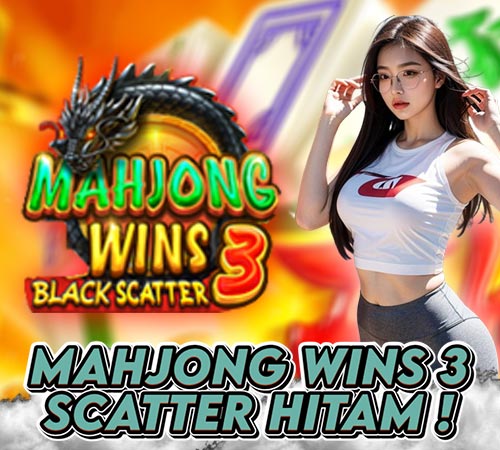 Mengenal Slot Mahjong Wins 3 Black Scatter