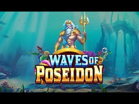Keseruan Bermain Slot Waves Of Poseidon