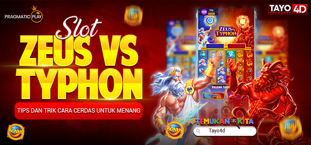 Slot Zeus Vs Typhon Tips dan Trik Cara Cerdas Untuk Menang