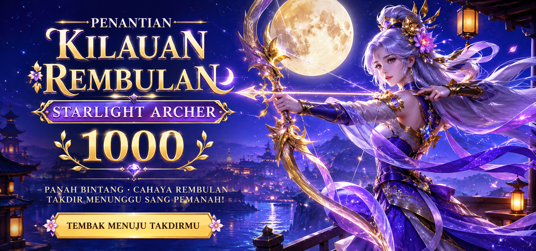 Penantian Kilauan Rembulan Starlight Archer 1000