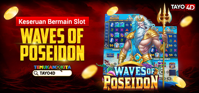 Keseruan Bermain Slot Waves Of Poseidon