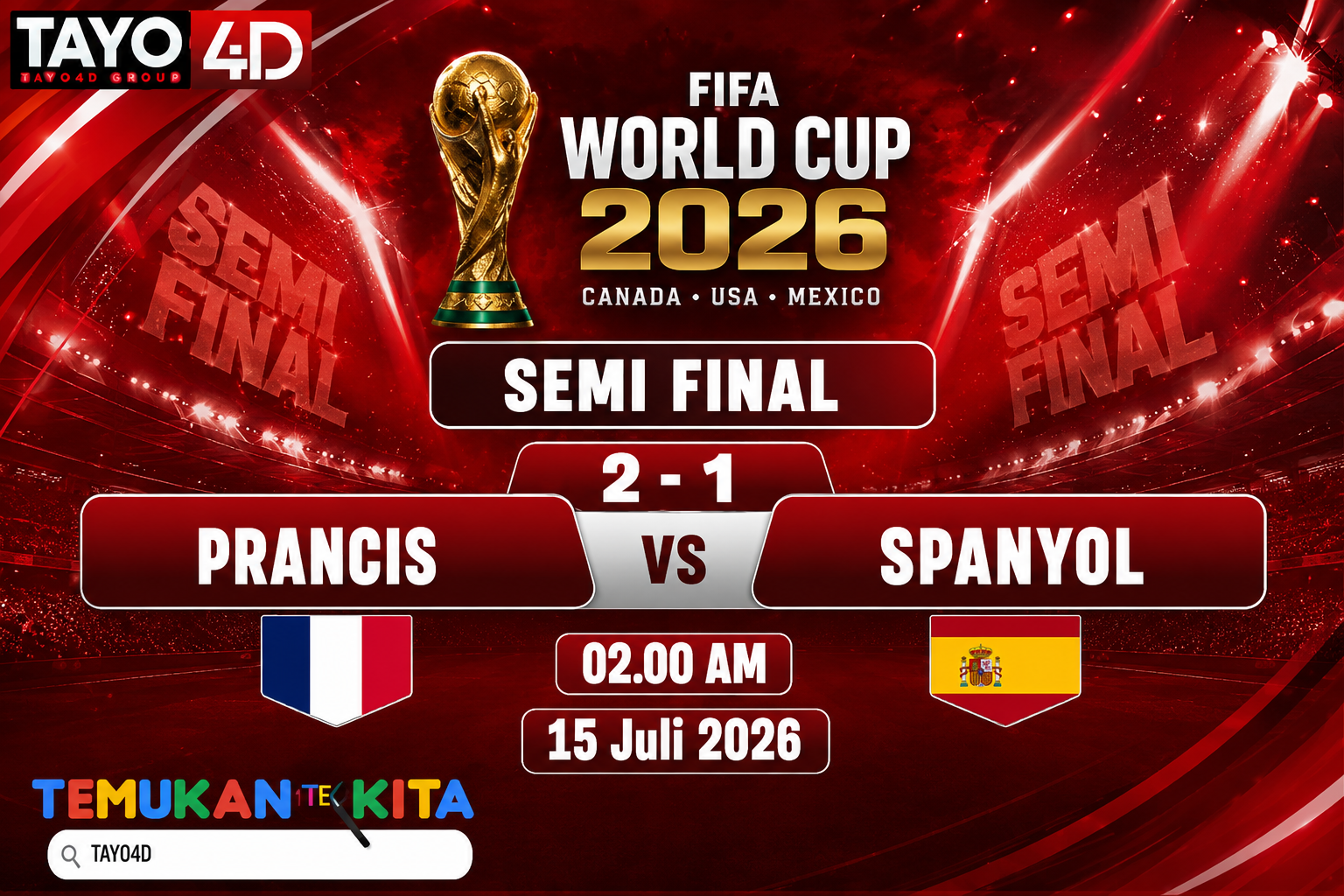 15 Juli 2026 Prediksi Piala Dunia TAYO4D